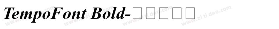 TempoFont Bold字体转换